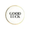 Good Luck - Assiette Déco Bitossi 17 Cm
